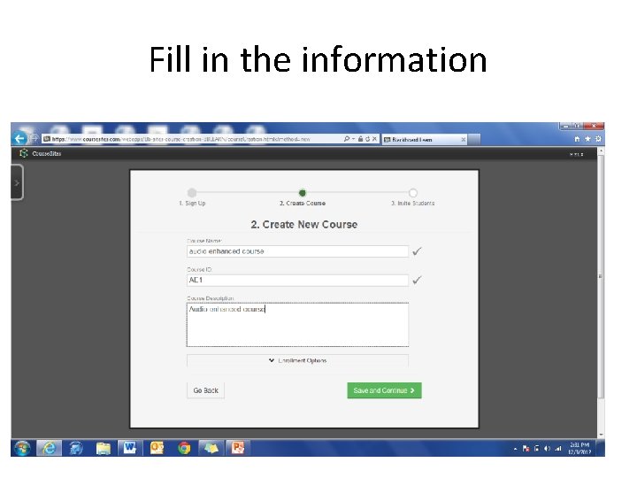 Fill in the information 