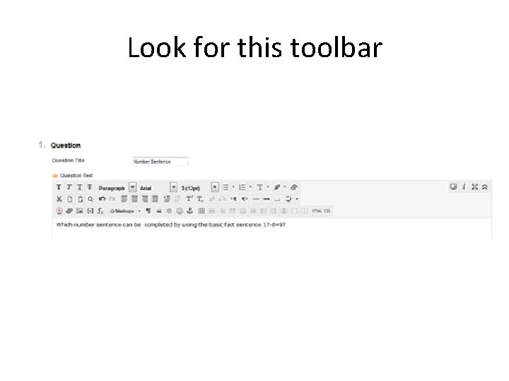Look for this toolbar 