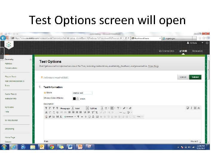 Test Options screen will open 