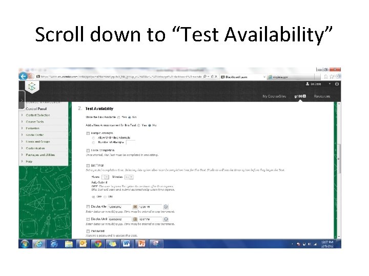 Scroll down to “Test Availability” 