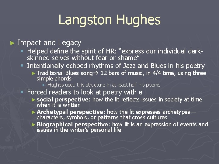 Langston Hughes ► Impact and Legacy § Helped define the spirit of HR: “express