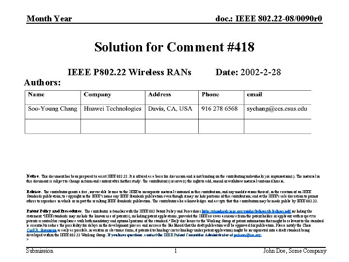 doc. : IEEE 802. 22 -08/0090 r 0 Month Year Solution for Comment #418