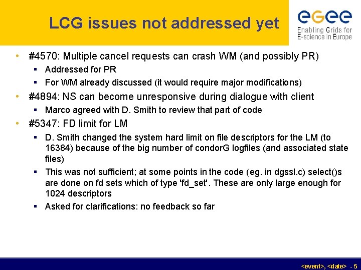 LCG issues not addressed yet • #4570: Multiple cancel requests can crash WM (and