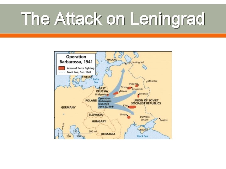 The Attack on Leningrad 