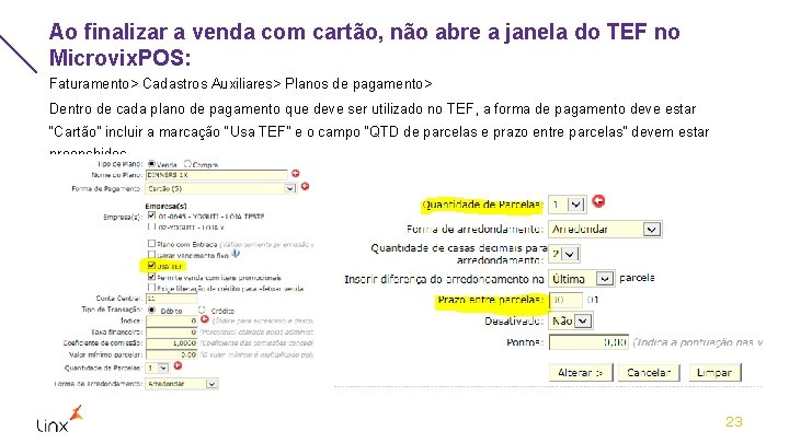 Ao finalizar a venda com cartão, não abre a janela do TEF no Microvix.