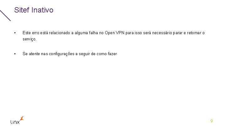 Sitef Inativo • Este erro está relacionado a alguma falha no Open VPN para