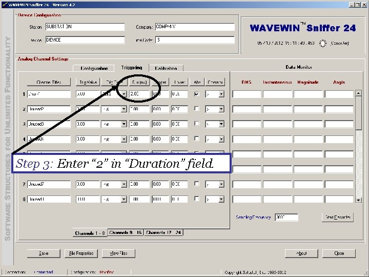 Step 3: Enter “ 2” in “Duration” field. 