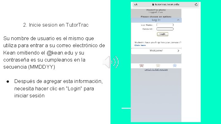 2. Inicie sesion en Tutor. Trac Su nombre de usuario es el mismo que