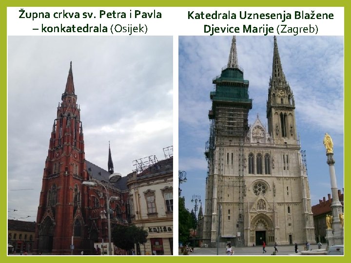 Župna crkva sv. Petra i Pavla – konkatedrala (Osijek) Katedrala Uznesenja Blažene Djevice Marije