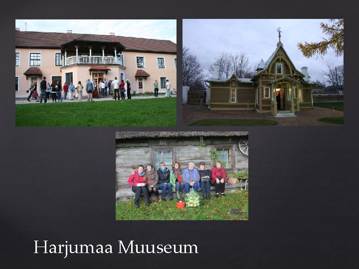 Harjumaa Muuseum 