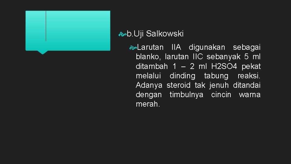  b. Uji Salkowski Larutan IIA digunakan sebagai blanko, larutan IIC sebanyak 5 ml