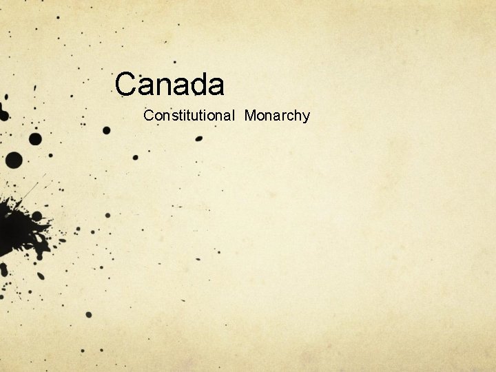 Canada Constitutional Monarchy 