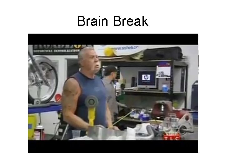 Brain Break 