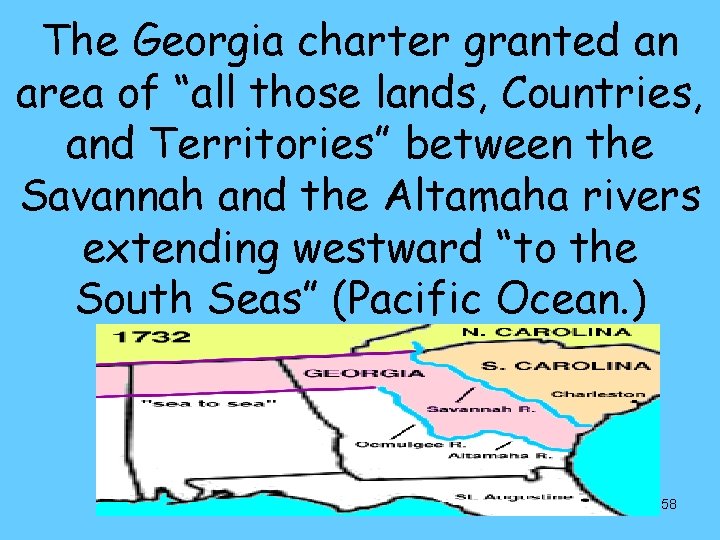 The Georgia charter granted an area of “all those lands, Countries, and Territories” between