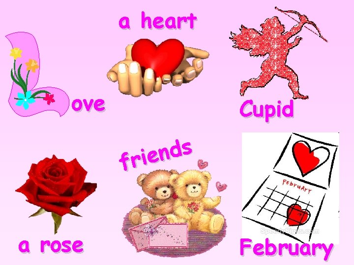 a heart ove Cupid s d n frie a rose February 