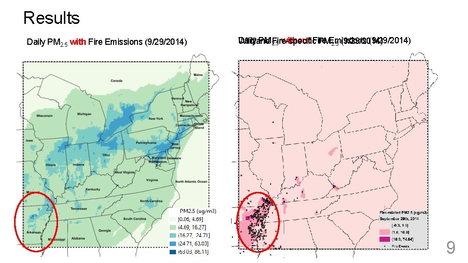 Results Daily PM 2. 5 with Fire Emissions (9/29/2014) Daily PM 2. 5 without