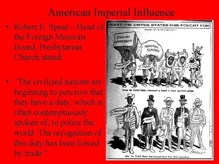 American Imperial Influence • Robert E. Spear—Head of the Foreign Missions Board, Presbyterian Church