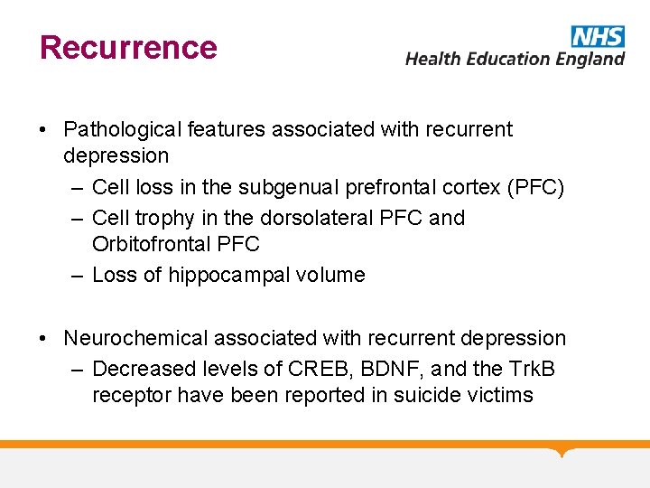 Recurrence • Pathological features associated with recurrent depression – Cell loss in the subgenual