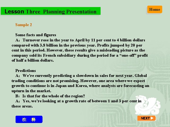 Lesson Three Planning Presentation Sample 2 Some facts and figures A：Turnover rose in the