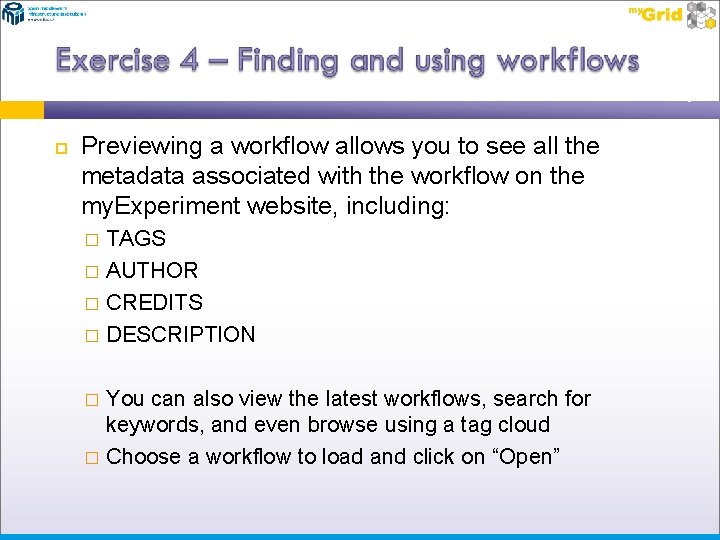  Previewing a workflow allows you to see all the metadata associated with the