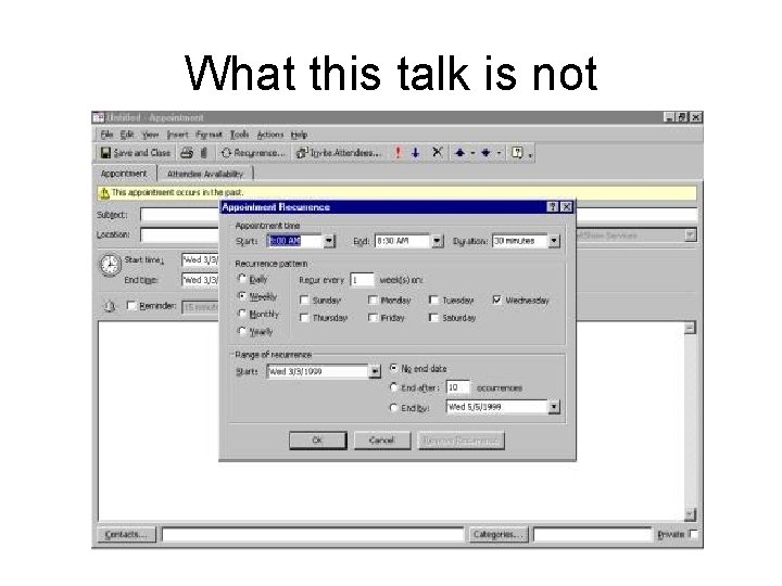 What this talk is not 