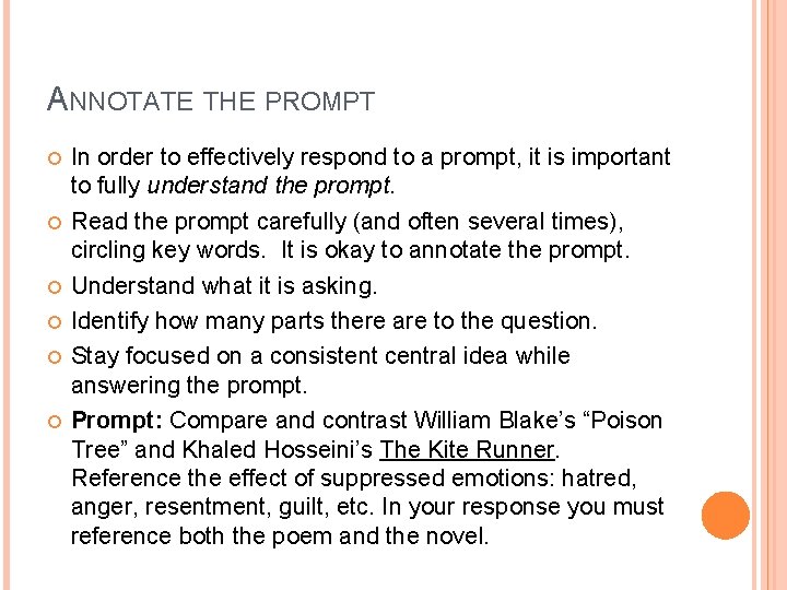 ANNOTATE THE PROMPT In order to effectively respond to a prompt, it is important ANNOTATE THE PROMPT In order to effectively respond to a prompt, it is important