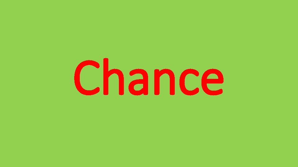 Chance 