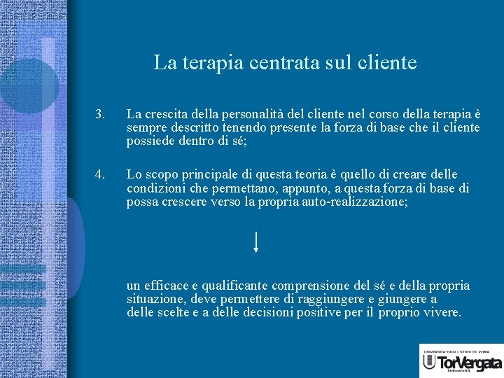 La terapia centrata sul cliente 3. La crescita della personalità del cliente nel corso