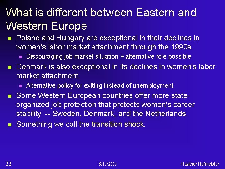 What is different between Eastern and Western Europe n Poland Hungary are exceptional in