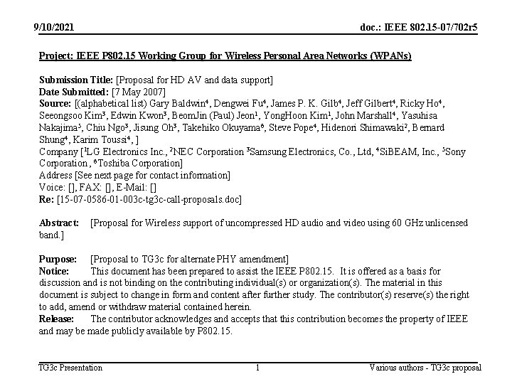 9/10/2021 doc. : IEEE 802. 15 -07/702 r 5 Project: IEEE P 802. 15