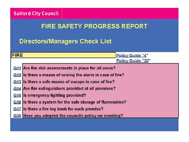 FIRE SAFETY PROGRESS REPORT Directors/Managers Check List FIRE SAFETY PROGRESS REPORT Directors/Managers Check List