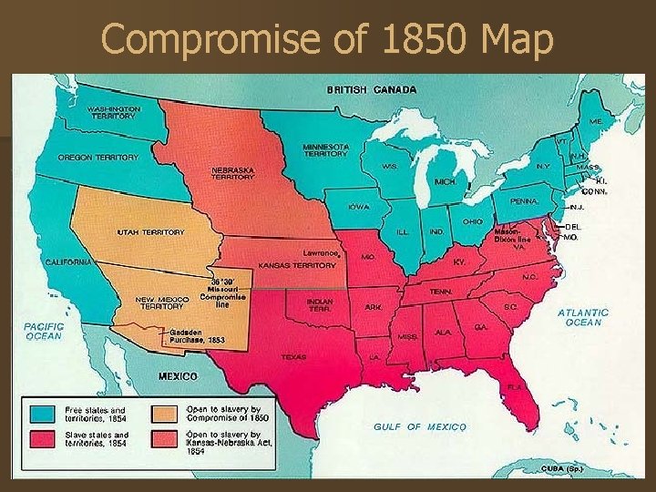 Compromise of 1850 Map Compromise of 1850 Map