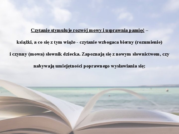 Czytanie stymuluje rozwój mowy i usprawnia pamięć – książki, a co się z tym