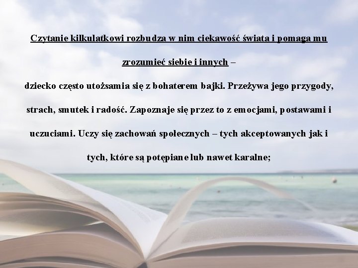 Czytanie kilkulatkowi rozbudza w nim ciekawość świata i pomaga mu zrozumieć siebie i innych