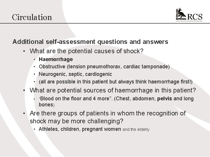 Circulation Additional self-assessment questions and answers • What are the potential causes of shock?