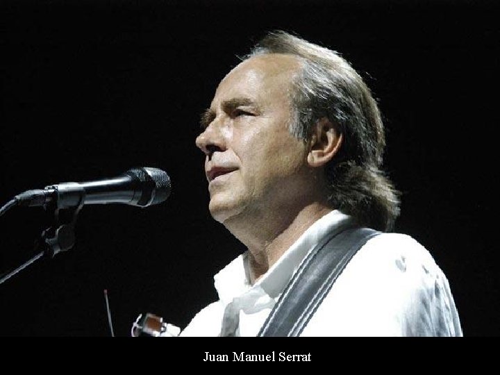 Juan Manuel Serrat 