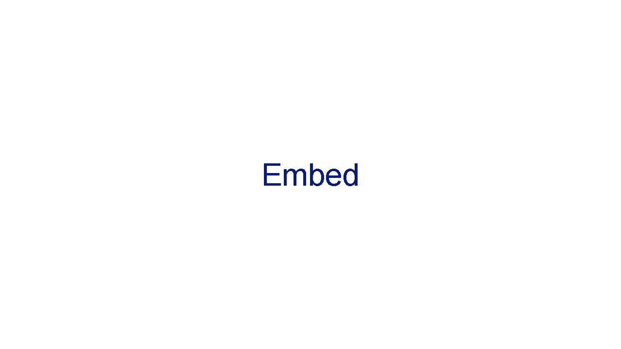 Embed 