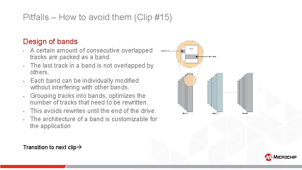 Pitfalls – How to avoid them (Clip #15) Design of bands • • • Pitfalls – How to avoid them (Clip #15) Design of bands • • •