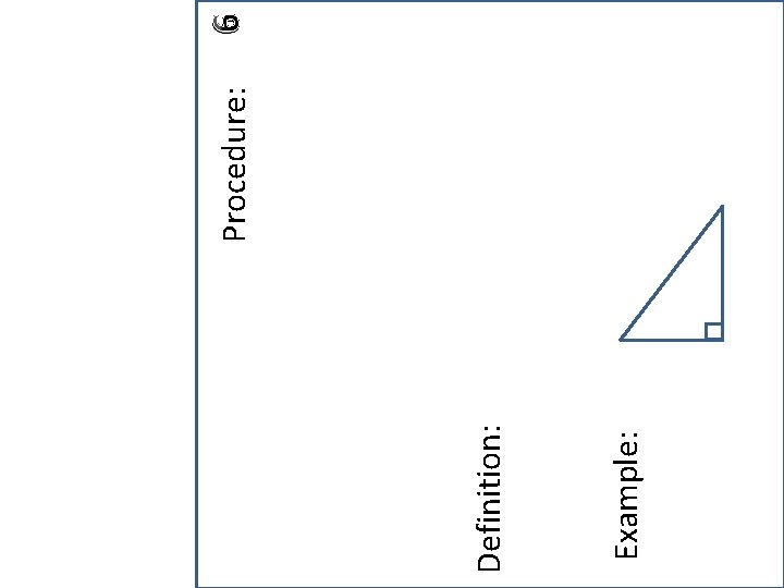 Example: Definition: Procedure: 6 