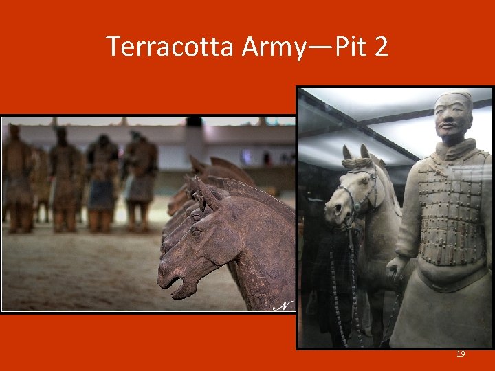 Terracotta Army—Pit 2 19 
