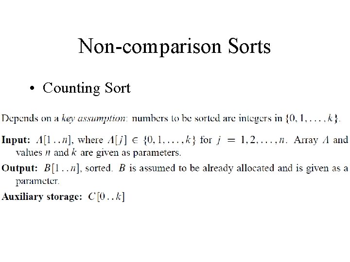 Non-comparison Sorts • Counting Sort 