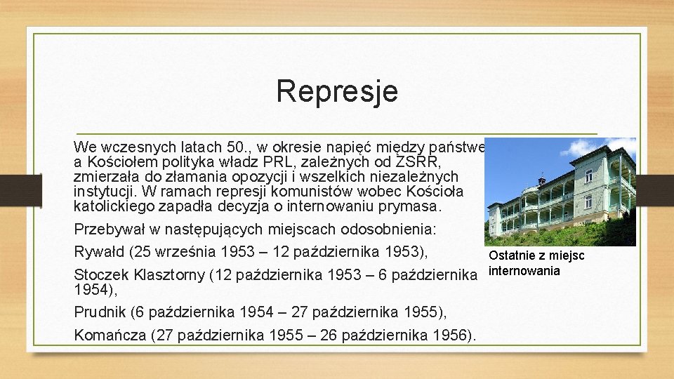 Represje We wczesnych latach 50. , w okresie napięć między państwem a Kościołem polityka