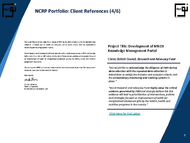 NCRP Portfolio: Client References (4/6) Project Title: Development of MNCH Knowledge Management Portal Client: