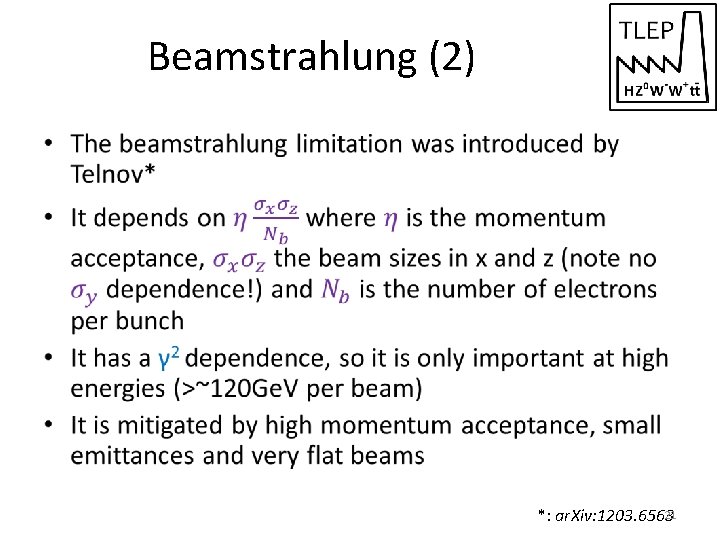 Beamstrahlung (2) • 21 *: ar. Xiv: 1203. 6563 