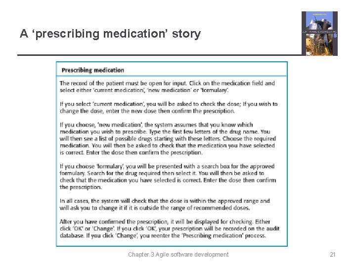 A ‘prescribing medication’ story Chapter 3 Agile software development 21 