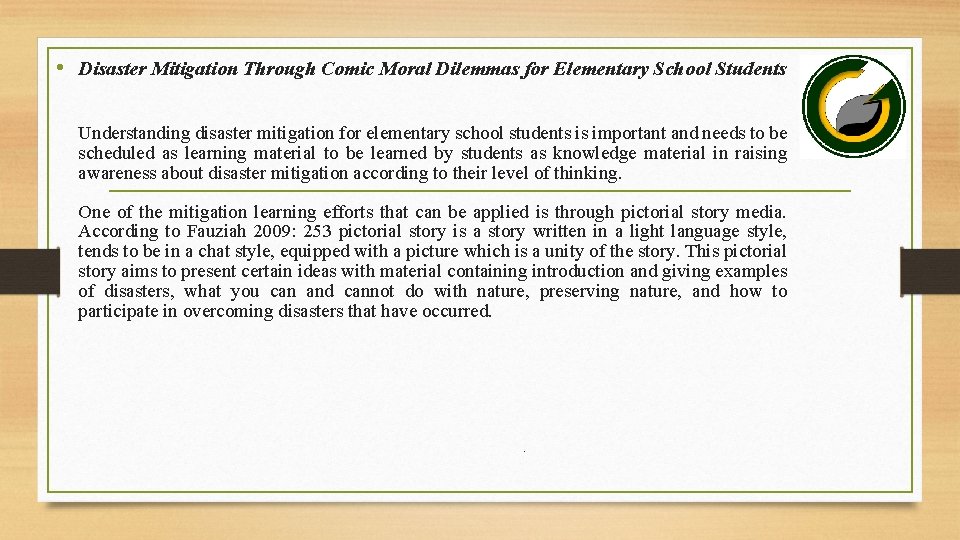  • Disaster Mitigation Through Comic Moral Dilemmas for Elementary School Students Understanding disaster