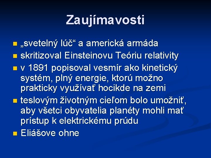 Zaujímavosti „svetelný lúč“ a americká armáda n skritizoval Einsteinovu Teóriu relativity n v 1891