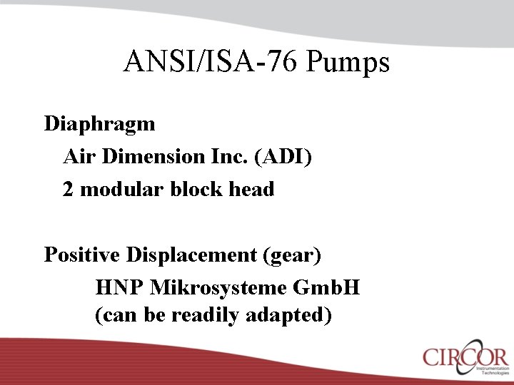 ANSI/ISA-76 Pumps Diaphragm Air Dimension Inc. (ADI) 2 modular block head Positive Displacement (gear)