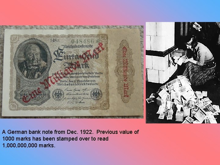 A German bank note from Dec. 1922. Previous value of 1000 marks has been