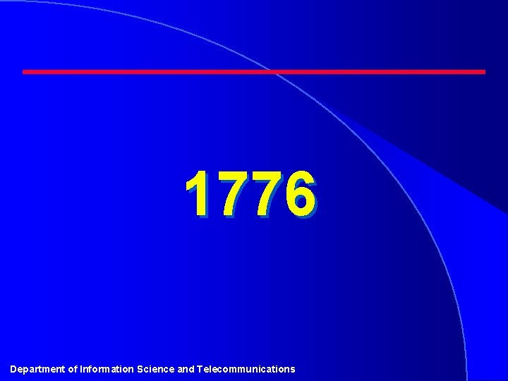 1776 Department of Information Science and Telecommunications 